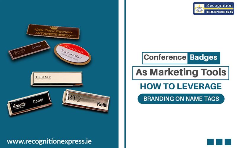 Conference Badges as Marketing Tools: How to Leverage Branding on Name Tags
