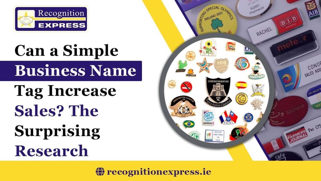 Can a Simple Business Name Tag Increase Sales? The Surprising Research